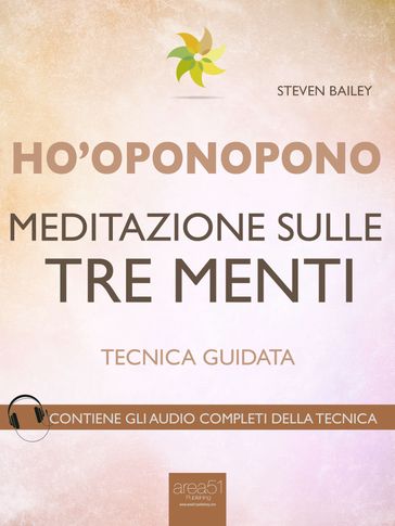Ho'oponopono. Meditazione sulle tre menti