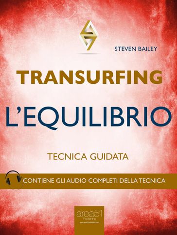 Transurfing. L'Equilibrio