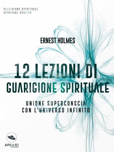 12 lezioni di guarigione spirituale