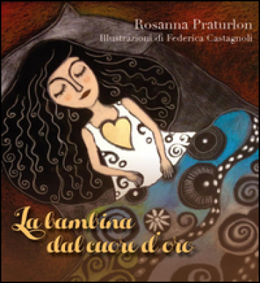 La bambina dal cuore d'oro