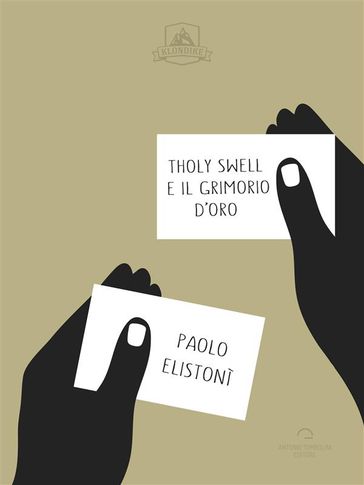 Tholy Swell E Il Grimorio D'Oro