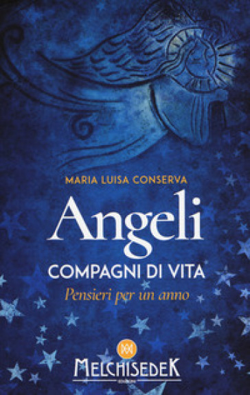 Angeli compagni di vita. Pensieri per un anno