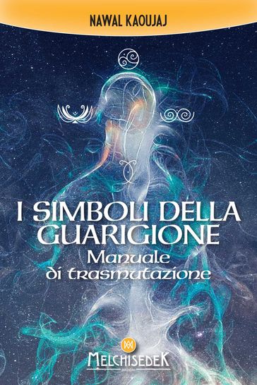 I simboli della guarigione