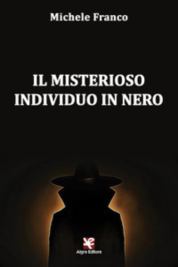 Il misterioso individuo in nero