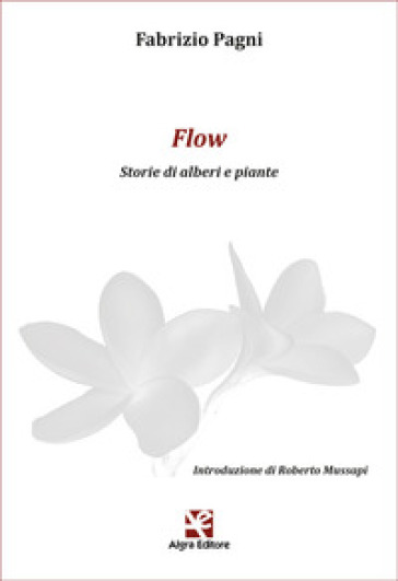 Flow. Storie di alberi e piante