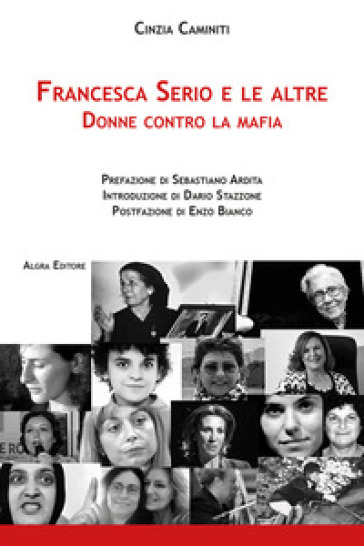Francesca Serio e le altre. Donne contro la mafia