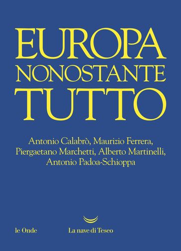 Europa nonostante tutto