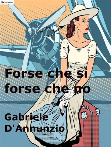 Forse che sì forse che no