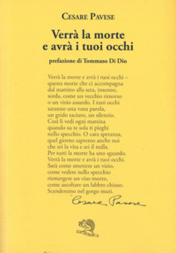 Verrà la morte e avrà i tuoi occhi