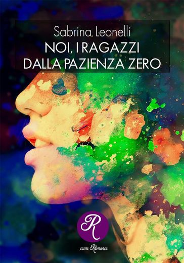 Noi, i ragazzi dalla pazienza 0