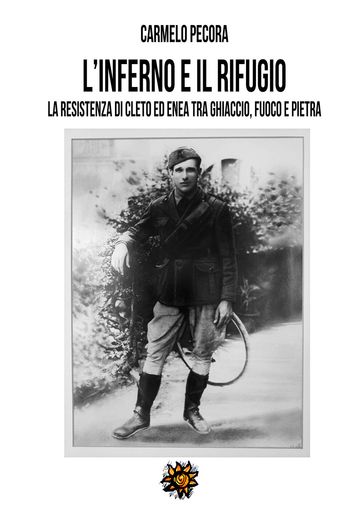 L'inferno e il rifugio