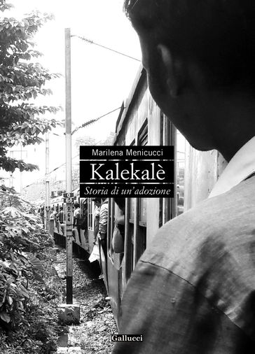 Kalekalè - Storia di un'adozione