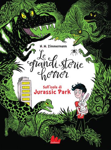 Le grandi storie horror. Sull'isola di Jurassic Park