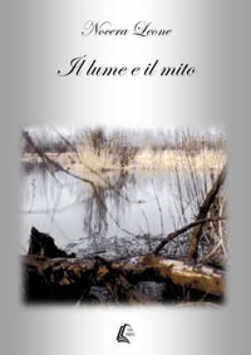Il Lume E Il Mito