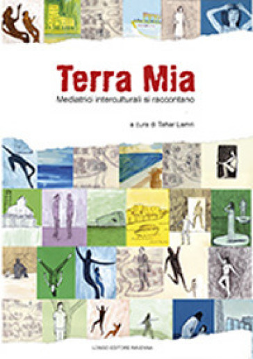 Terra mia. Mediatrici interculturali si raccontano