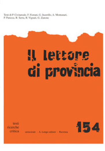Il lettore di provincia. Vol. 154