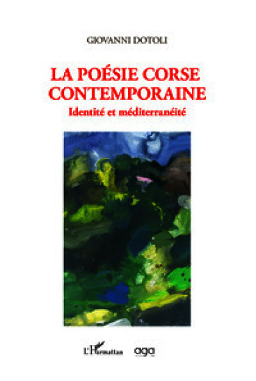 La poésie corse contemporaine. Identité et méditerranéité