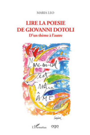 Lire la poesie de Giovanni Dotoli. D'un thème à l'autre