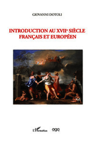 Introduction au XVIIe siecle français et européen