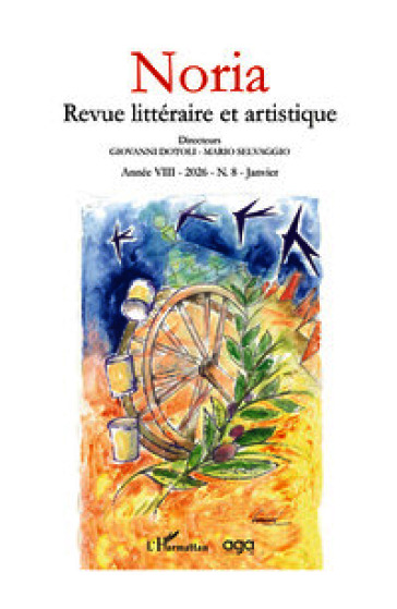 Noria. Revue littéraire et artistique (2025). Vol. 8