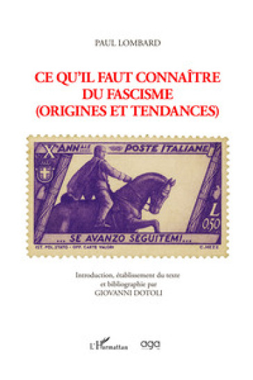 Ce qu'il faut connaitre du fascisme (origines et tendances)