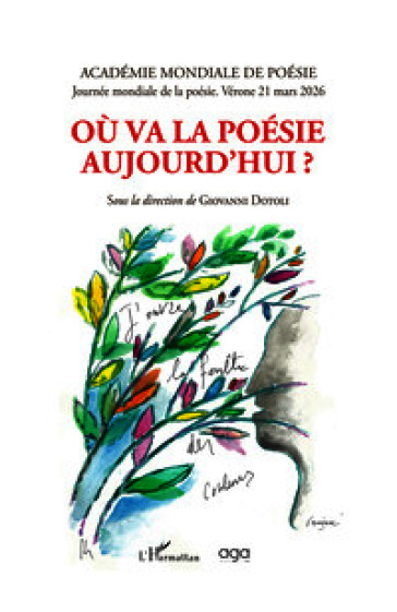 Où va la poesie aujourd'hui? Sous la direction de Giovanni Dotoli