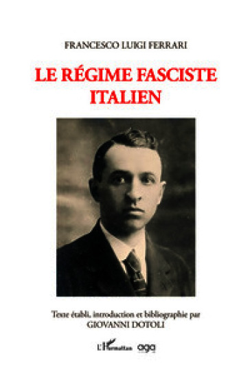 Le régime fasciste italien