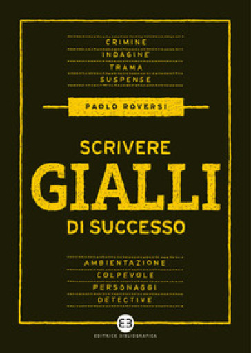 Scrivere gialli di successo