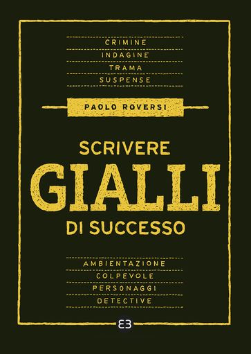 Scrivere gialli di successo
