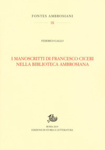 I manoscritti di Francesco Ciceri nella Biblioteca Ambrosiana