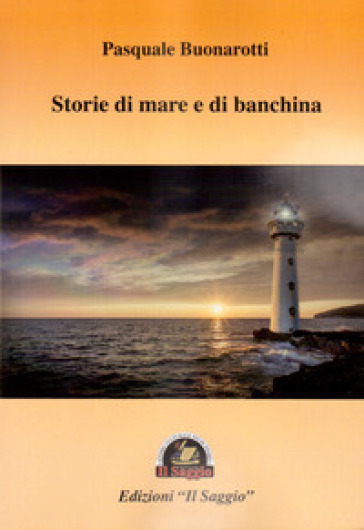 Storie di mare e di banchina