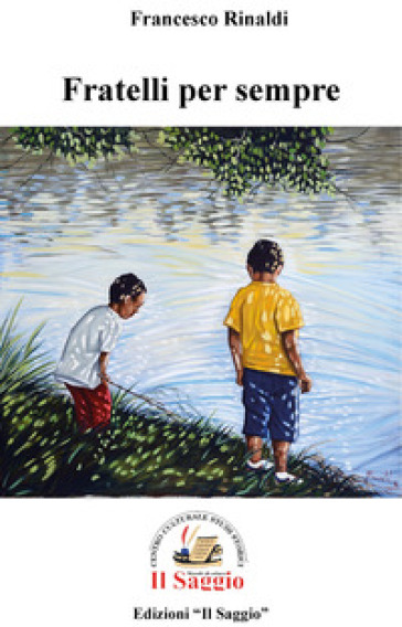 Fratelli per sempre