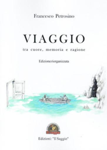 Viaggio tra cuore, memoria e ragione