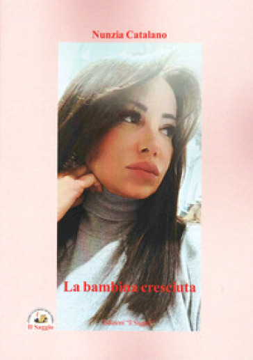 La bambina cresciuta