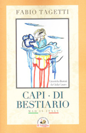 Capi Di bestiario. Mad in Italy