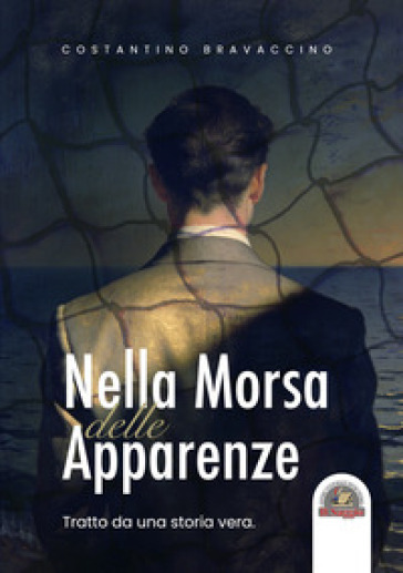 Nella morsa delle apparenze. Tratto da una storia vera