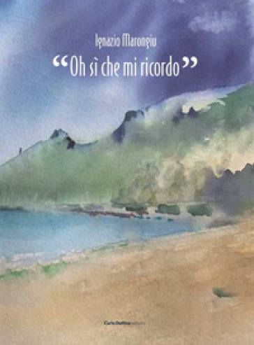 Oh, si che mi ricordo