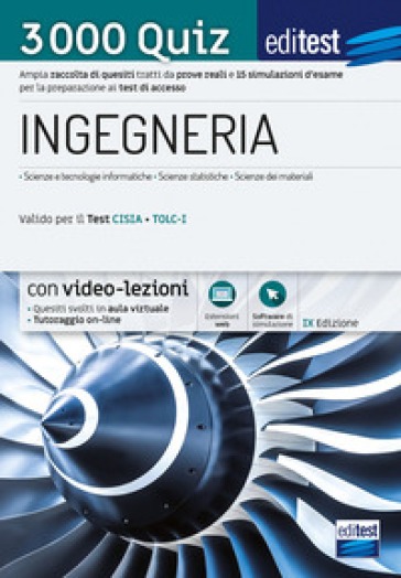 EdiTEST. Ingegneria. 3000 quiz. Ampia raccolta di quesiti tratti da prove reali e 10 simulazioni d'esame per la preparazione ai test di accesso. Con software di simulazione