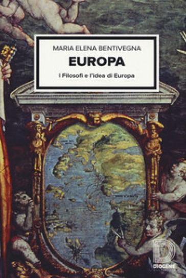 Europa. I Filosofi E L'idea D'europa