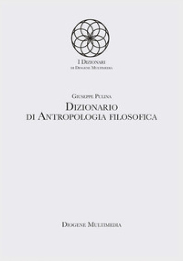 Dizionario di antropologia filosofica