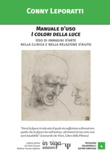 Manuale d'uso i colori della luce. Uso di immagini d'arte nella clinica e nella relazione d'aiuto
