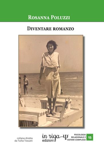 Diventare romanzo