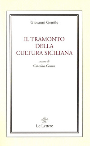 Il tramonto della cultura siciliana