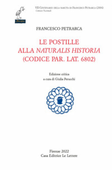 Le Postille Alla «Naturalis Historia» (Codice Par. Lat. 6802). Ediz. Critica