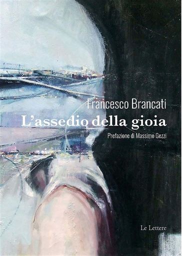 L'assedio della gioia