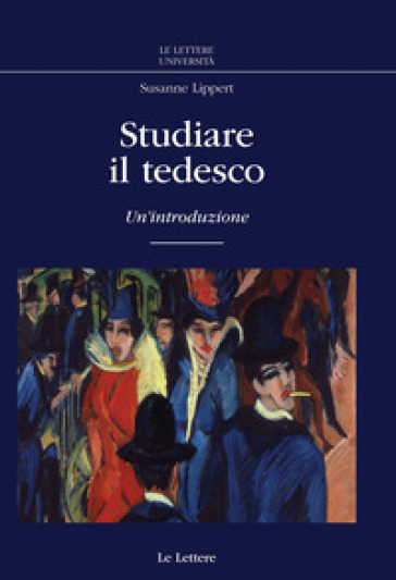 Studiare Il Tedesco. Un'introduzione