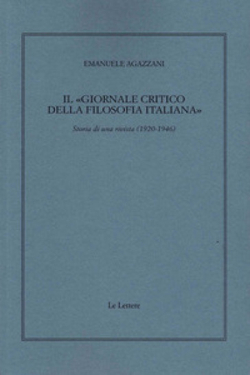 Il «Giornale critico della filosofia italiana». Storia di una rivista (1920-1946)