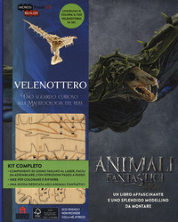 Velenottero. Animali fantastici e dove trovarli. Uno sguardo curioso alla magizoologia del film. Incredibuilds puzzle 3D da J. K. Rowling. Ediz. a colori. Con gadget