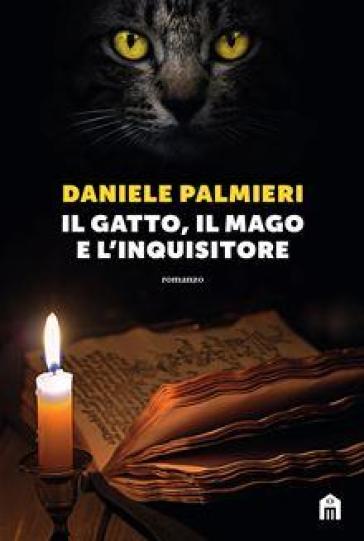 Il gatto, il mago e l'inquisitore