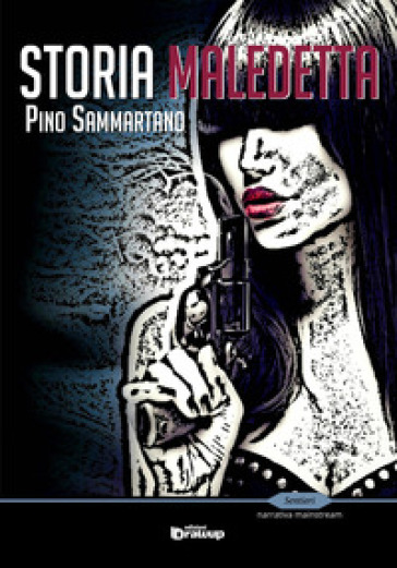 Storia Maledetta